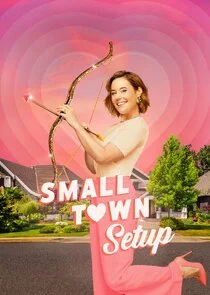 Affiche de Small Town Setup