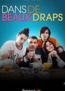 Dans de beaux draps Poster