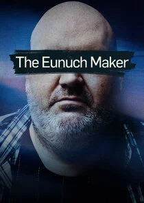 Póster de The Eunuch Maker