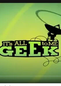 It's All Geek to Me Poster