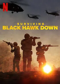 Surviving Black Hawk Down – Die Schlacht von Mogadischu Poster