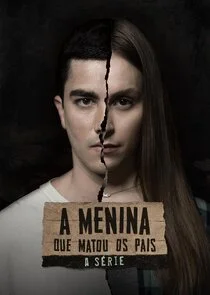 Póster de A menina que matou os pais - A serie