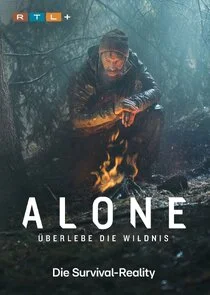 Affiche de Alone - Ä‚Ĺ›berlebe die Wildnis