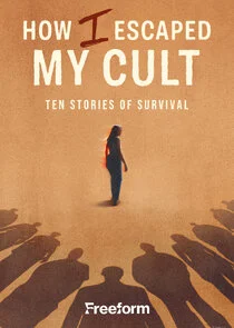 Affiche de How I Escaped My Cult