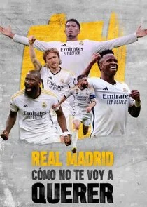 Plakat Real Madrid: CÄ‚Ĺ‚mo no te voy a querer