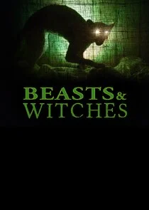Póster de Beasts & Witches