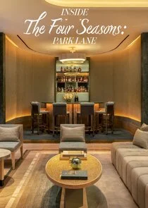 Póster de Inside the Four Seasons Park Lane