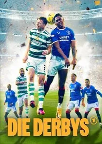 Plakat Die Derbys - LegendÄ‚Â¤re FuÄ‚Ĺşball-Duelle