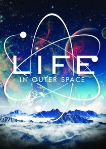 Póster de Life In Outer Space