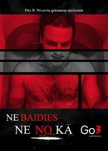 Póster de Nebaidies ne no kĂ„Â