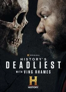 History's Deadliest with Ving Rhames