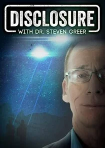 Póster de Disclosure With Dr. Steven Greer