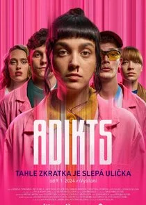 Plakat Adikts