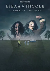 Póster de Bibaa & Nicole: Murder in the Park