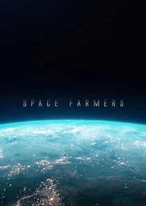 Affiche de Space Farmers