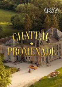 Affiche de ChÄ‚Ëteau Promenade