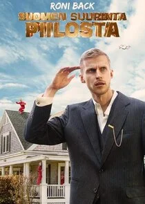 Affiche de Roni Back: Suomen Suurinta Piilosta