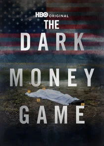 Pôster de The Dark Money Game