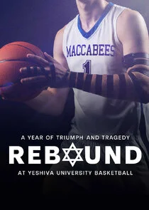 Pôster de Rebound: A Year at Yeshiva University Basketball