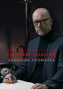 Plakat ErittÄ‚Â¤in salainen - Vakoilua Suomessa