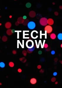 Tech Now poster