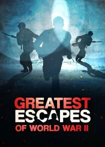 Poster di Greatest Escapes of WWII