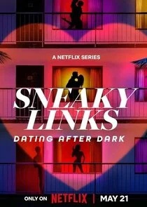 Pôster de Sneaky Links: Dating After Dark