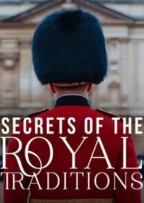 Secrets of the Royal Traditions poster