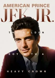 Póster de JFK Jr.: el príncipe de América