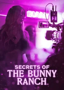Secrets of the Bunny Ranch afişi