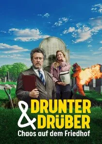 Plakat Drunter und DrÄ‚Ä˝ber Ă˘â‚¬â€ś Chaos auf dem Friedhof