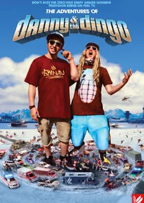 The Adventures of Danny & The Dingo poster