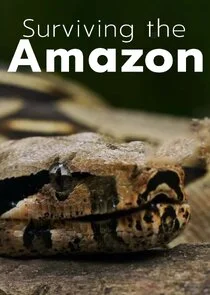 Affiche de Surviving the Amazon