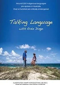 Affiche de Talking Language with Ernie Dingo