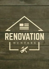 Affiche de Renovation Hunters