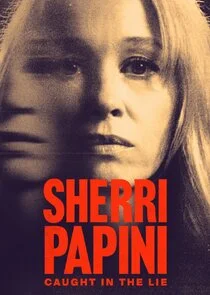 Poster di Sherri Papini: Caught in the Lie
