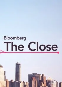 Bloomberg: The Close