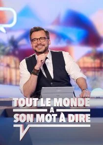 Affiche de Tout le monde à son mot à dire