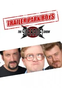 Affiche de Trailer Park Boys: The SwearNet Show