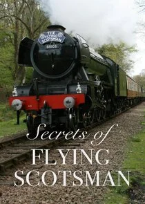 Affiche de Secrets of Flying Scotsman