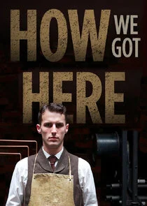 Póster de How We Got Here