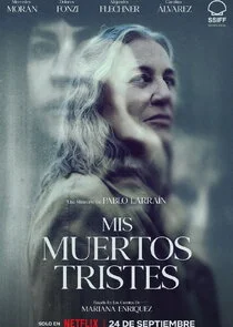 Poster di Mis muertos tristes