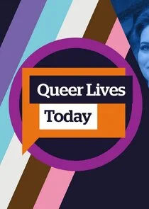 Queer Lives Today poster