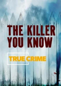 Affiche de The Killer You Know
