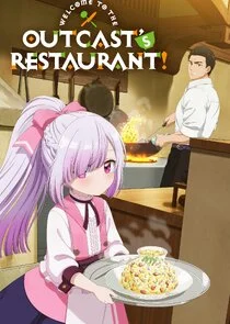 Pôster de Welcome to the Outcast's Restaurant!