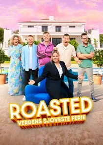 Plakat Roasted: Verdens Sjoveste Ferie