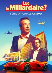 Affiche de Luc le milliardaire?