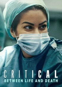 Affiche de État critique : Entre la vie et la mort
