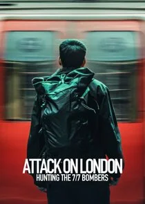 Affiche de Attentats de Londres : La terreur et la traque