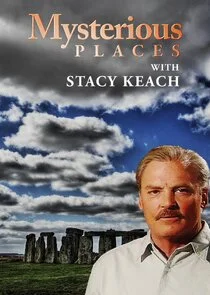 Plakat Mysterious Places With Stacy Keach